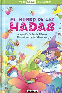 YA SE LEER EL MUNDO DE LAS HADAS