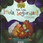 ADIÓS, MIEDO. ¡HOLA, SEGURIDAD!