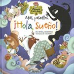 ADIOS PESADILLA HOLA SUEÑO
